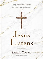 Jesus Listens: Daily