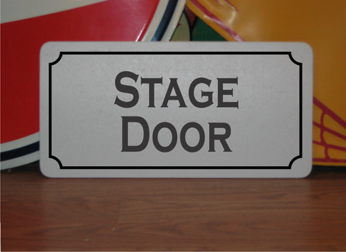 Stage door metal sign - door,
