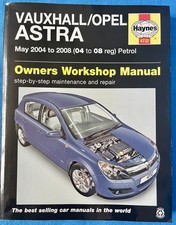 Vauxhall/Opel Astra Petrol May 2004 - 2008 Haynes Owners Workshop Manual