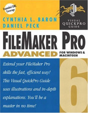 FileMaker Pro 6 Advanced for Windows and Macintosh:... - Baron, Cynthia L.