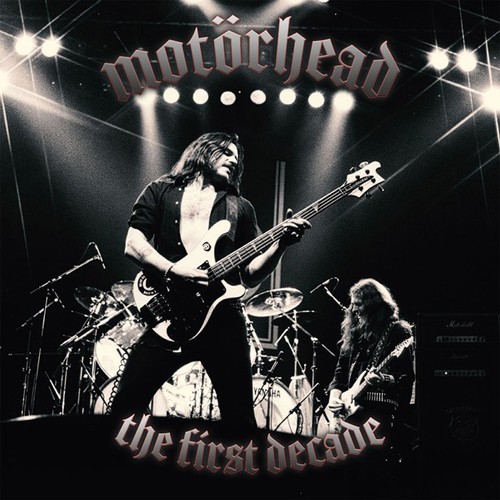Motorhead the first decade - first,