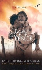 Follow the Rabbit-Proof Fence