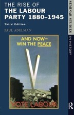 The Rise of the Labour Party