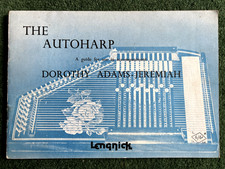 The Autoharp - A Guide For Use
