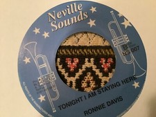 Ronnie Davis , Tonight I Am Staying Here , Take Heed    , 7” Neville
