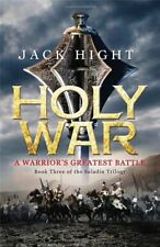 Holy War: Book Three of the Saladin Trilogy,Jack Hight