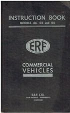ERF MODEL 44 54 64 TRUCK 1953 OPERATORS INSTRUCTION & MAINTENANCE HANDBOOK *VGC*