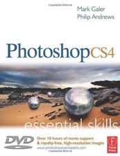 Photoshop CS4: Essential Skills (Photography Essential Skills) By Mark Galer, P