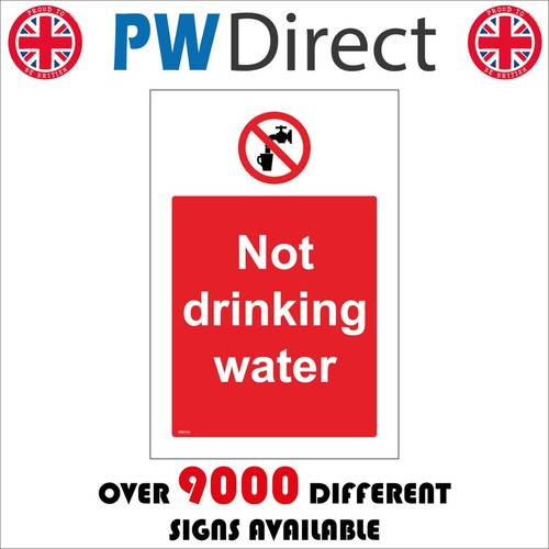 Sign not drinking water - not,