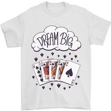 Poker Dream Big Mens T-Shirt