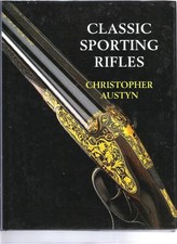 Classic Sporting Rifles -
