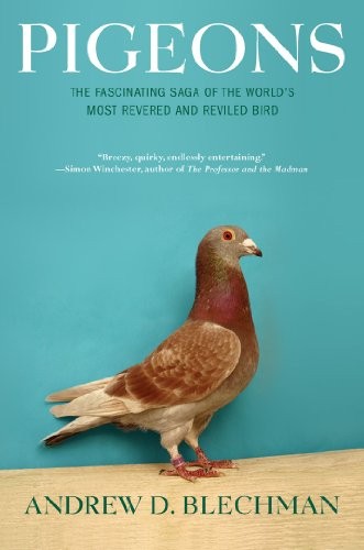 Pigeons the fascinating saga - the,