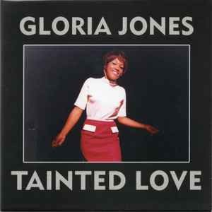 Gloria jones tainted love - gloria,