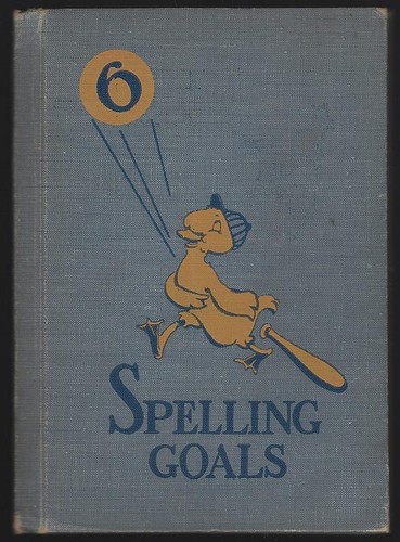 Spelling goals grade six rose - spelling,