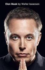 Elon Musk By Walter Isaacson (Hardcover)