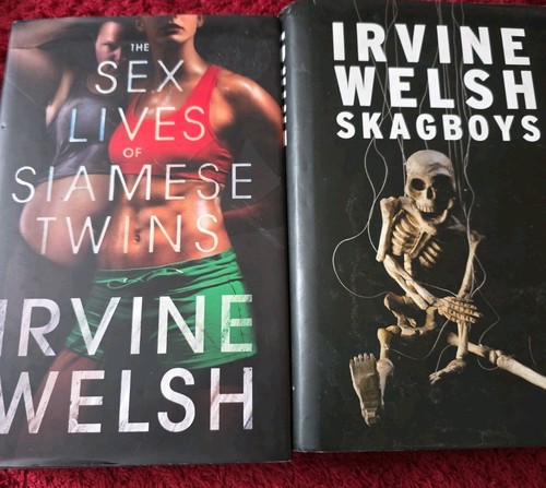 Irvine welsh skagboys - welsh, the