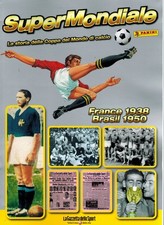Super Mondiale Panini France 1938 Brasil 1950 World Cup