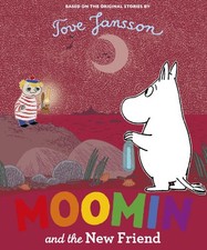 Moomin and the New Friend by Jansson, Tove Book The Cheap Fast Free Post