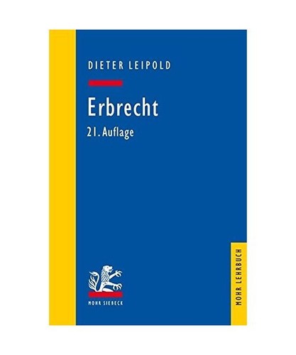Erbrecht ein lehrbuch - erbrecht:, mit