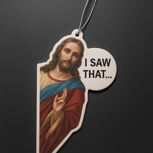 Jesus saw that car air - saw,
