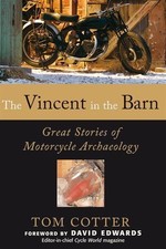 Barn-Find Motorcycles: True