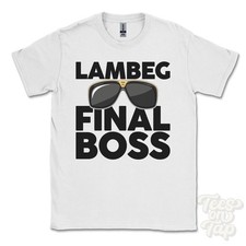 LAMBEG FINAL BOSS T-SHIRT