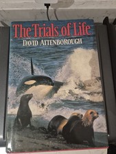 The Trials of Life SIGNED