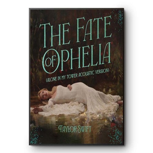The fate ophelia - of,
