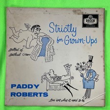 Paddy Roberts, Strictly for Grown-Ups 7’ Vinyl Single Records