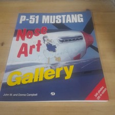 P-51 Mustang Nose Art Gallery, Campbell, John M.,Campbell, Donna