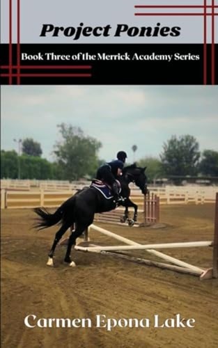 Project ponies book three - project, of