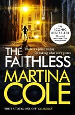 Martina Cole - The Faithless *NEW* + FREE P&P