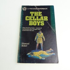 The Cellar Boys Howard Baker 1973 Paperback Book
