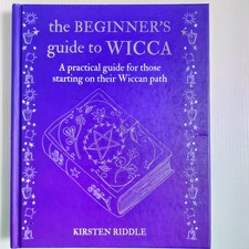 The Beginner's Guide to Wicca