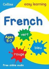 French Ages 5-7: Prepare for school with easy home learning (Collins Easy Learn