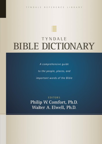 Tyndale bible dictionary - tyndale,
