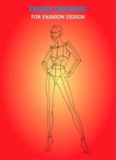Figure Drawing for Fashion