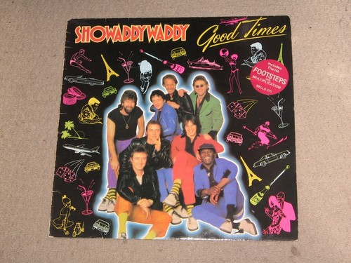 Showaddywaddy good times - showaddywaddy,