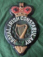 Solid Cast Iron Reproduction Royal Irish Constabulary Sign.
