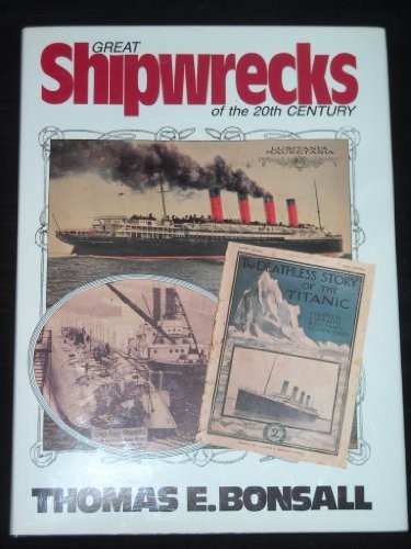 Great shipwrecks the 20th - shipwrecks,