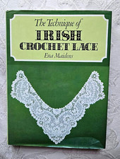 The Technique of Irish Crochet