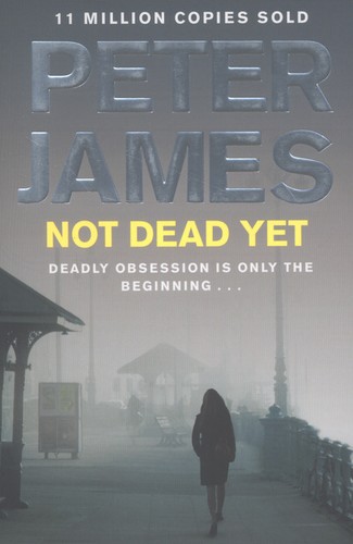 Not dead yet - , (paperback)