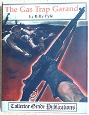 The Gas Trap Garand -