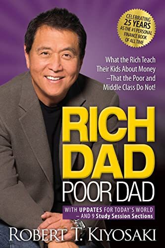 Rich dad poor - dad:, what