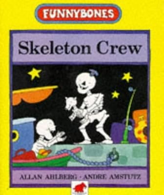 Skeleton crew - skeleton, (funnybones)