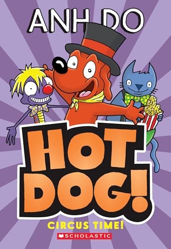 Circus time by anh - (hotdog!),