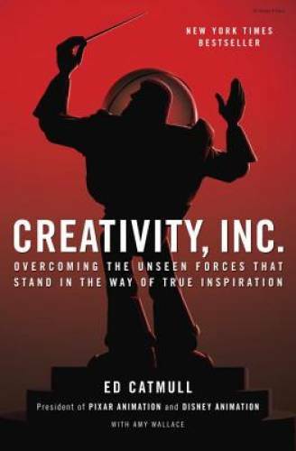 Creativity inc overcoming - creativity,,