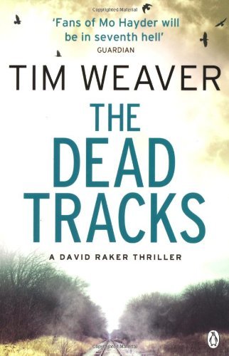 The dead tracks - tracks:, raker