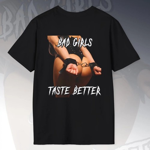 Bad girls taste better graphic - girls,