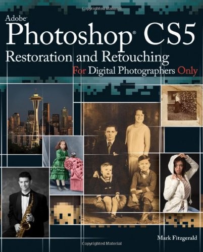 Photoshop cs5 restoration and - photoshop,
